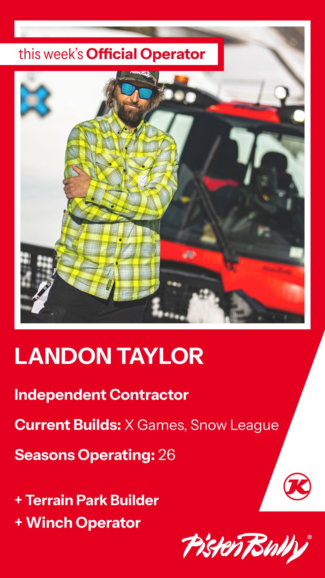 Landon's Operator Card Landon standing in front of his PistenBully