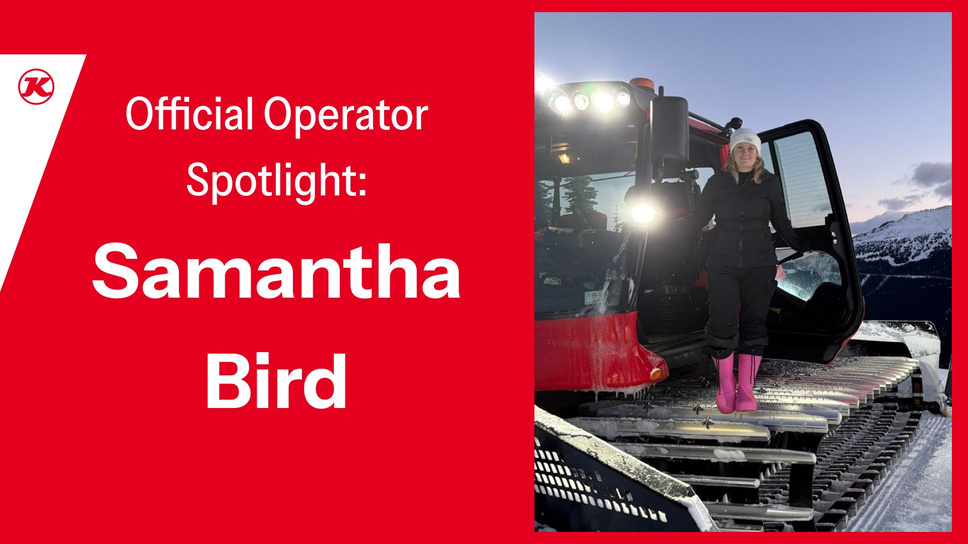 Sam Bird in front of her PistenBully